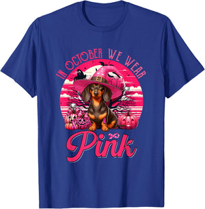 In October We Wear Pink Breast Cancer Awareness Dachshund T-Shirt - T-Shirt | Royal