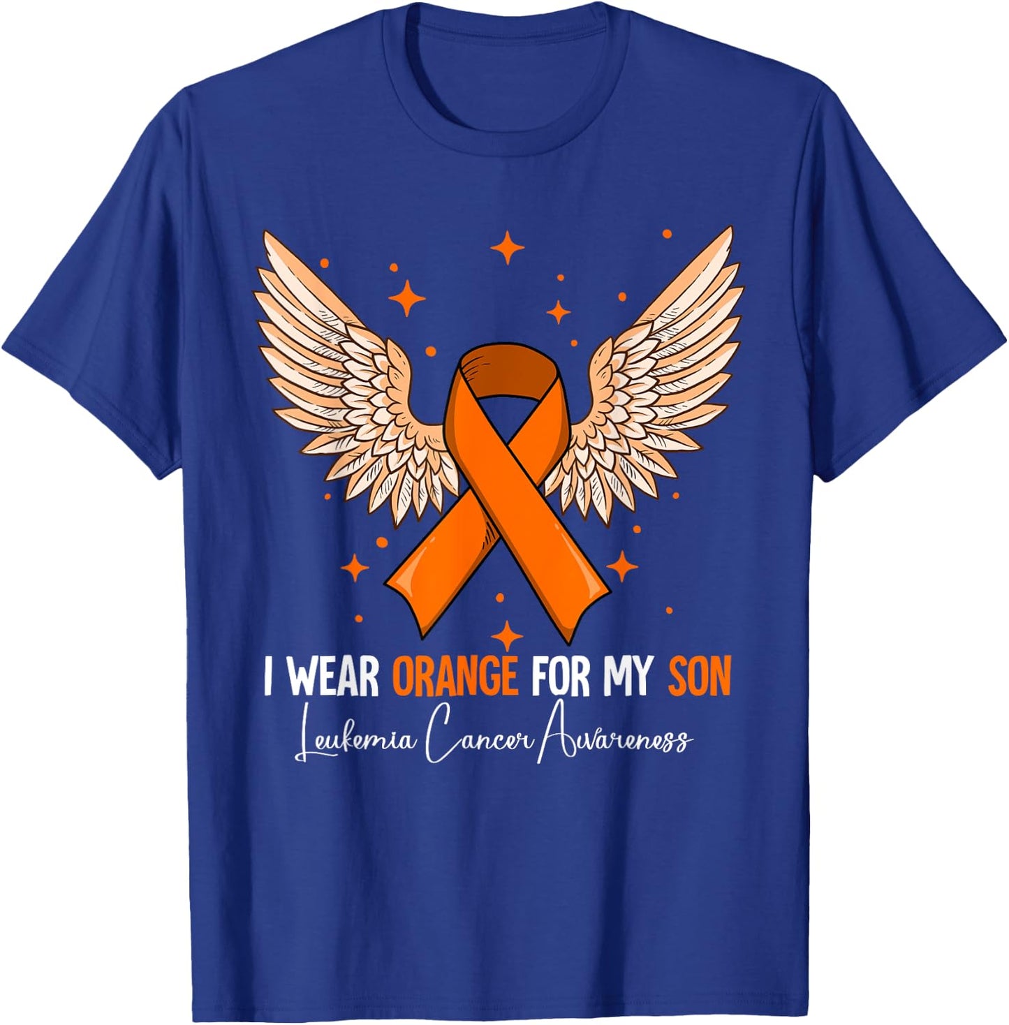I Wear Orange For My Son Leukemia Awareness T-Shirt - T-Shirt | Royal