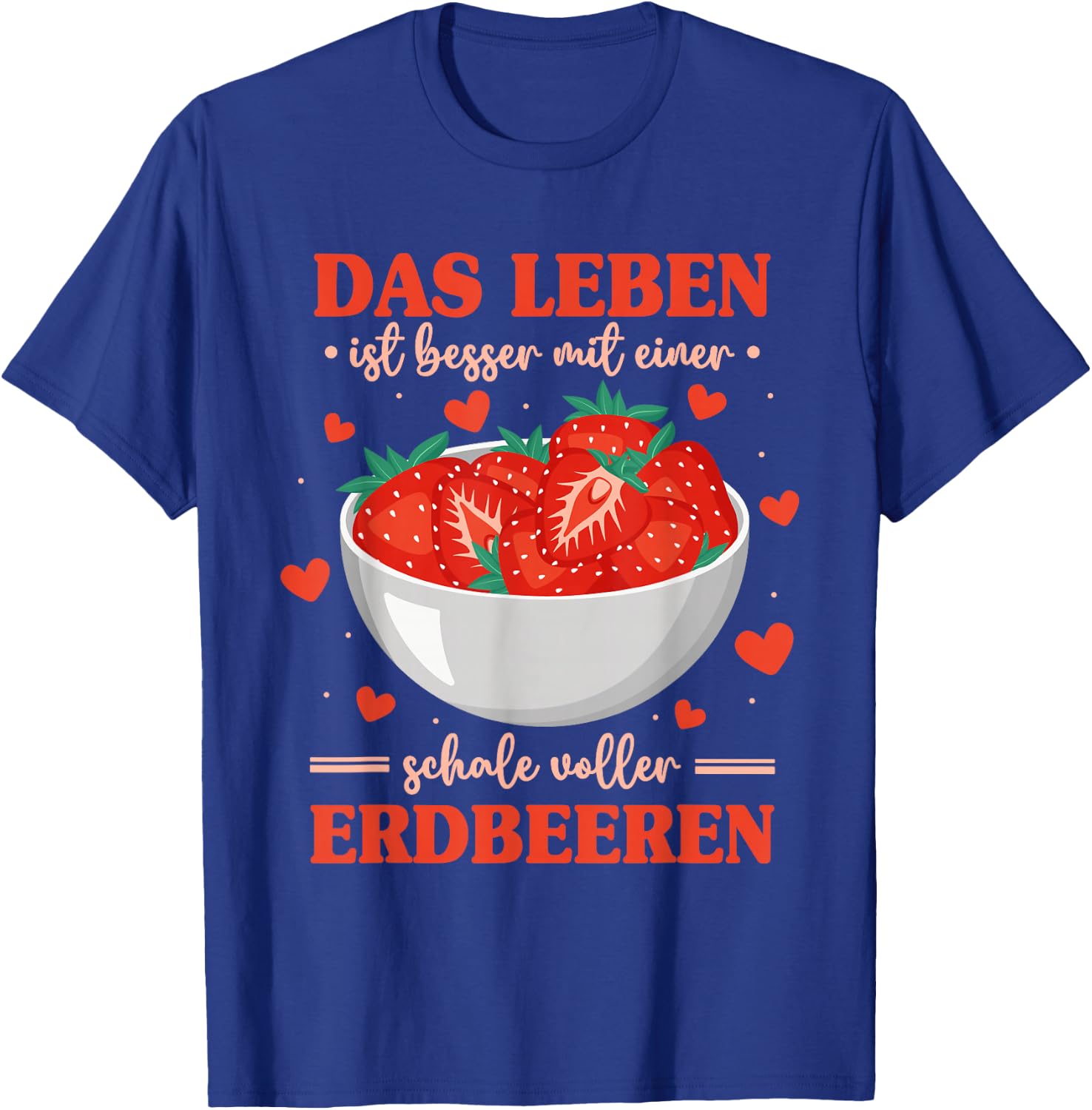 Strawberry Lovers Strawberry Sayings , black T-Shirt - T-Shirt | Royal
