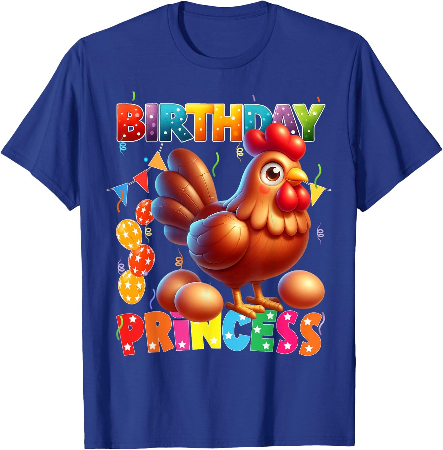 Its My Birthday chicken Birthday Princess Girl chicken T-Shirt - T-Shirt | Royal