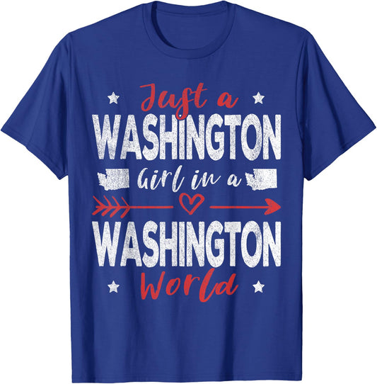 Just A Washington Girl In A Washington World T-Shirt - T-Shirt | Royal