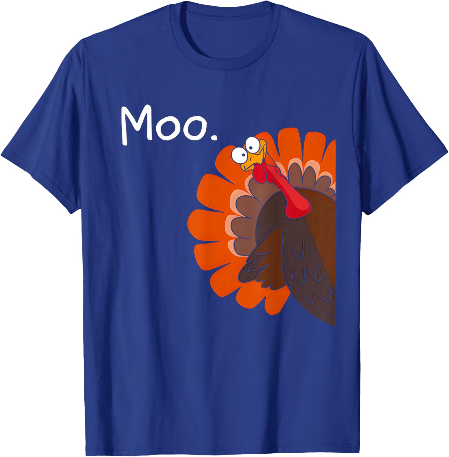 Funny Thanksgiving Turkey Moo Fake Cow Women Kids T-Shirt - T-Shirt | Royal