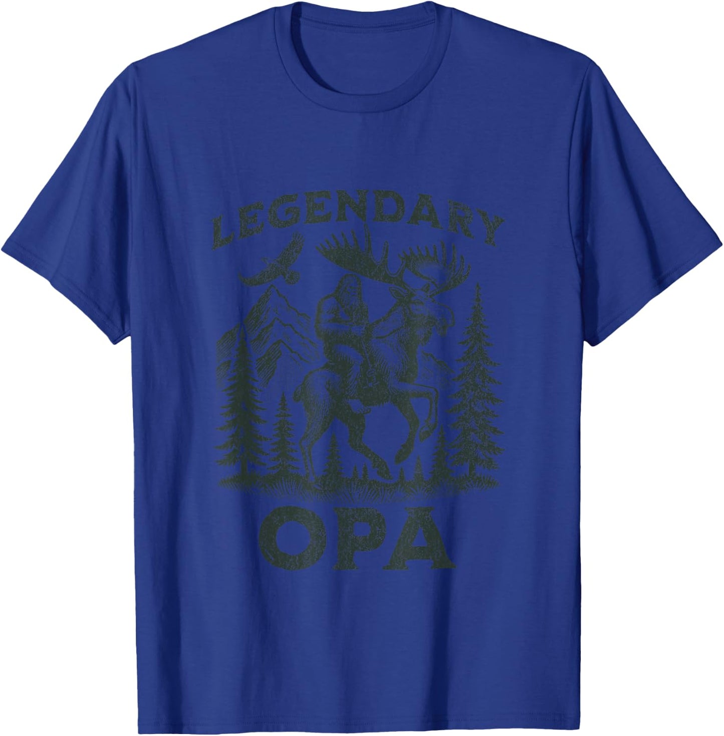 Legendary Opa Bigfoot Funny Fathers Day Moose Hike Adventure T-Shirt - T-Shirt | Royal