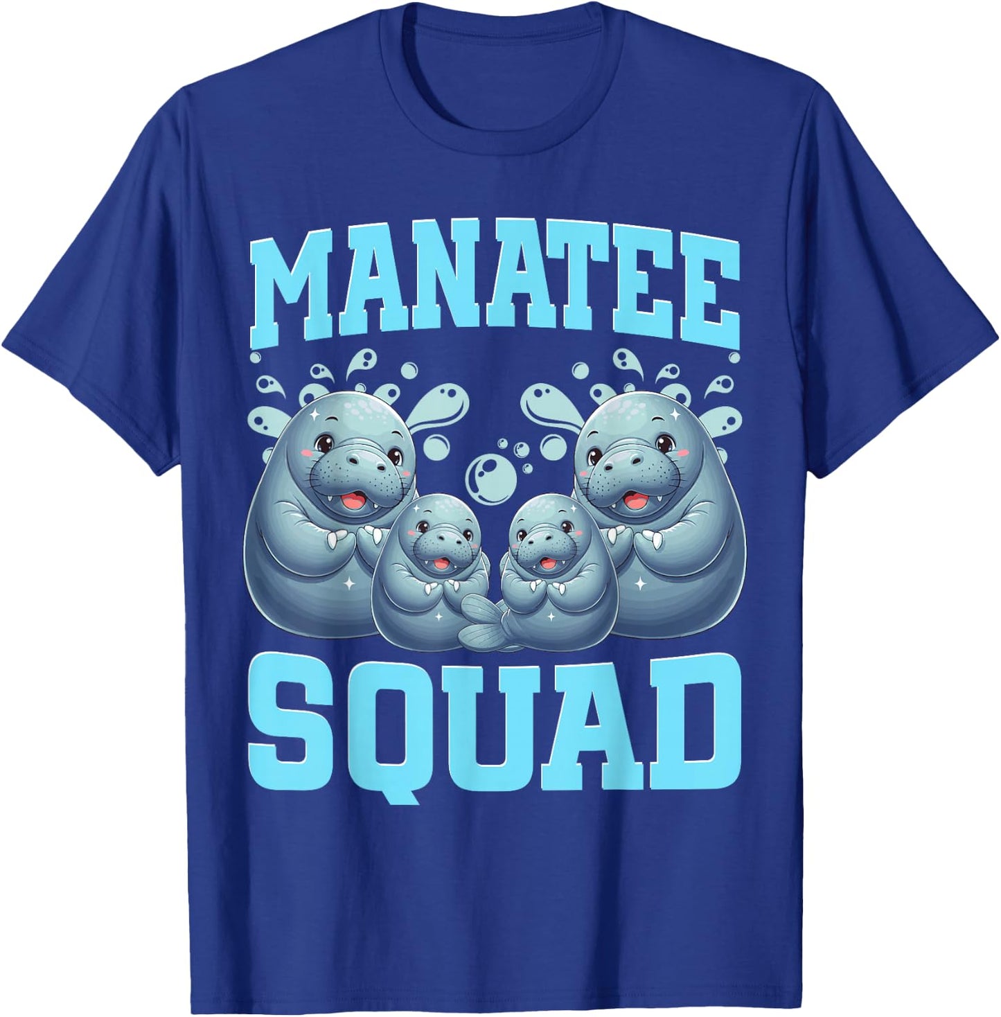Manatees Lover Sea Cow Ocean Manatee Squad T-Shirt - T-Shirt | Royal