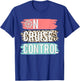 Control On Cruise Leopard Funny Summer Vacation Family Women T-Shirt - T-Shirt | Royal