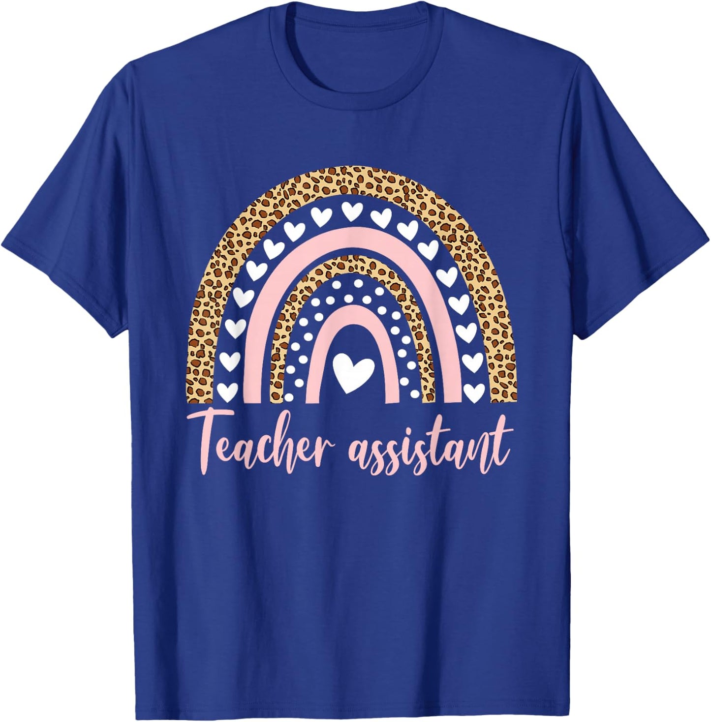 Teacher Assistant Rainbow Leopard Appreciation School T-Shirt - T-Shirt | Royal