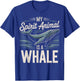 Whale Lover Spirit Animal Whale T-Shirt - T-Shirt | Royal
