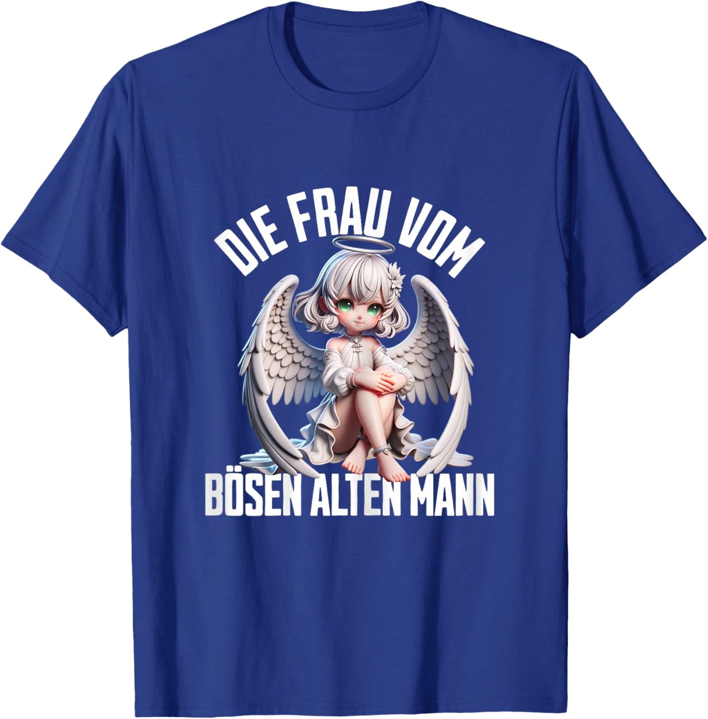 with German Text "Die Frau vom Bösen Alten Mann, black T-Shirt - T-Shirt | Royal