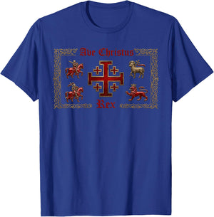 Königreich Jerusalem: AVE Christus REX T-Shirt - T-Shirt | Royal