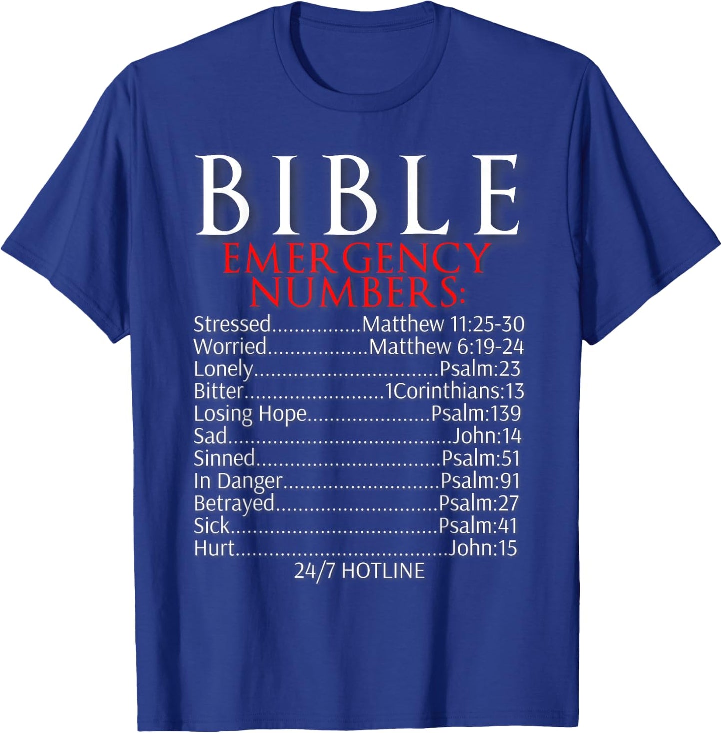 Bible Emergency Numbers Shirt Bible Hotline T-Shirt - T-Shirt | Royal