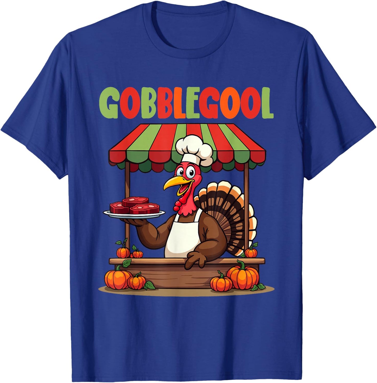 Gobblegool Turkey Cheef Thanksgiving turkey Men Women T-Shirt - T-Shirt | Royal