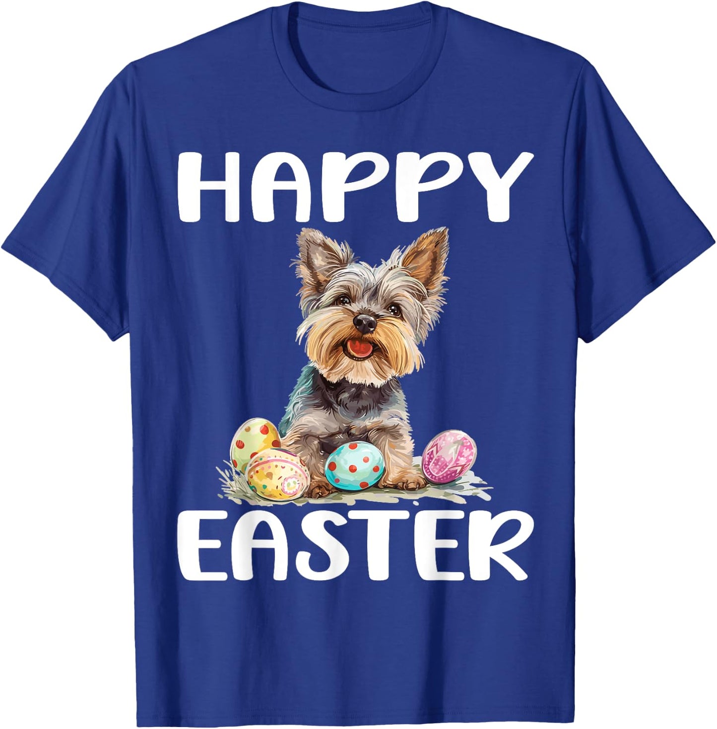 Yorkie Yorkshire Terrier Dog Breed Happy Easter Men Women T-Shirt - T-Shirt | Royal