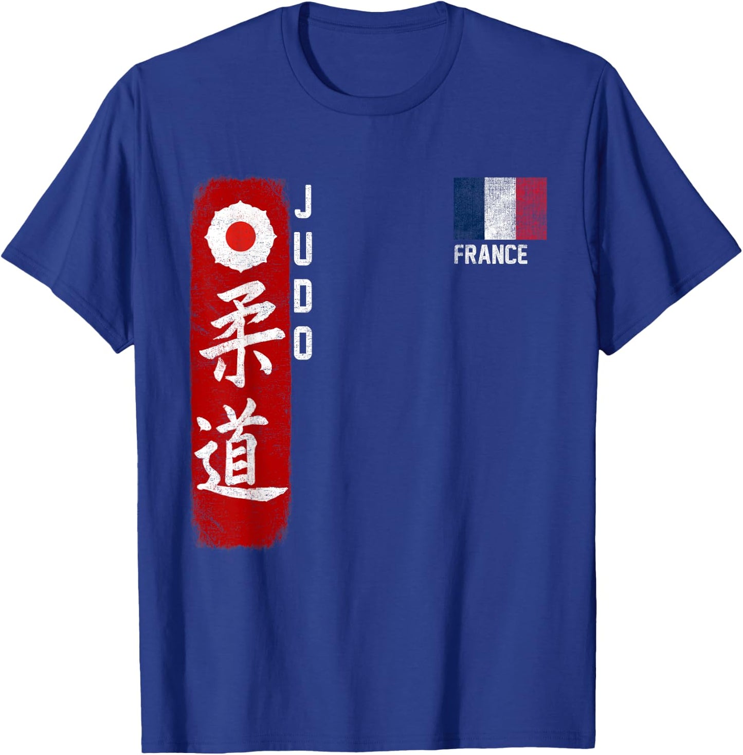 Judo France French Flag Judoka Dojo Martial Art Kanji , Black, S T-Shirt - T-Shirt | Royal