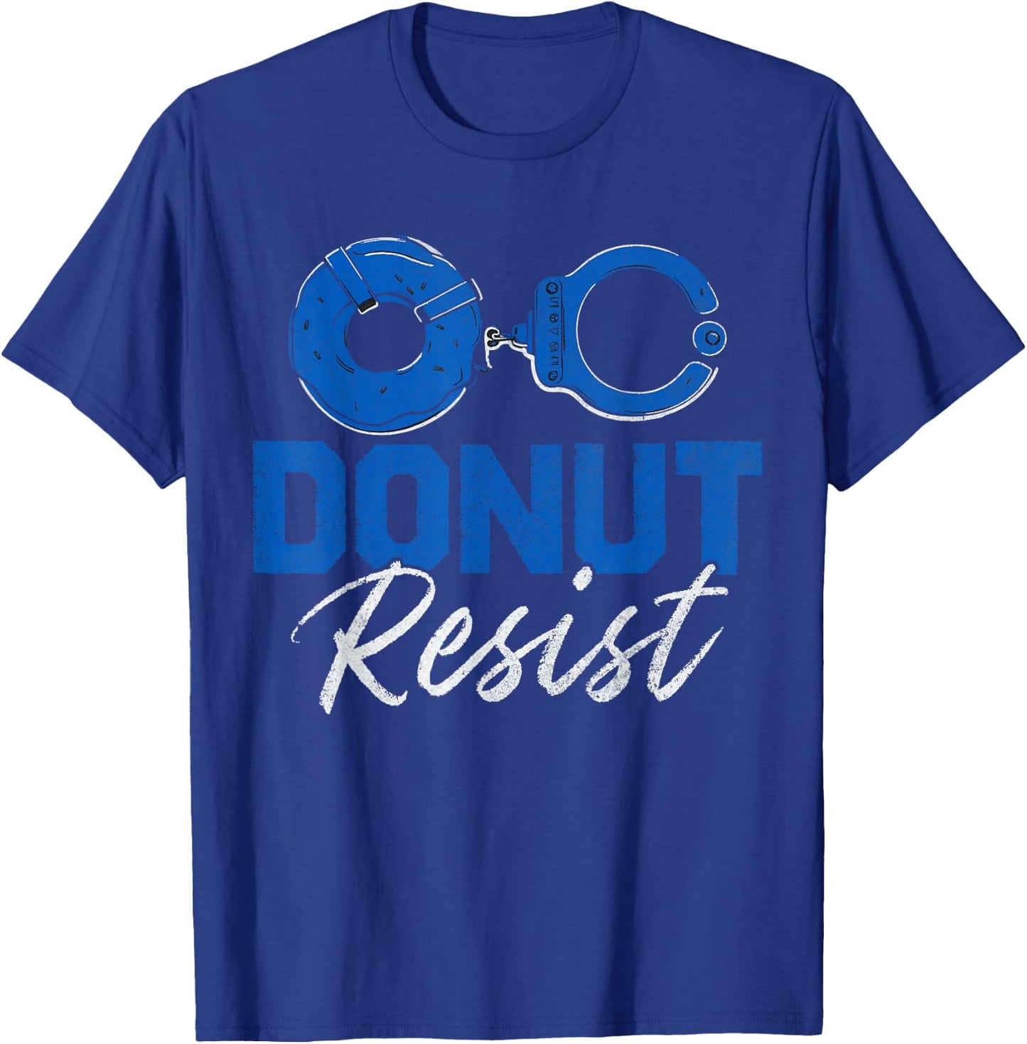 Donut Resist Funny Cop Law Enforcement Police Appreciation T-Shirt - T-Shirt | Royal