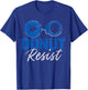 Donut Resist Funny Cop Law Enforcement Police Appreciation T-Shirt - T-Shirt | Royal