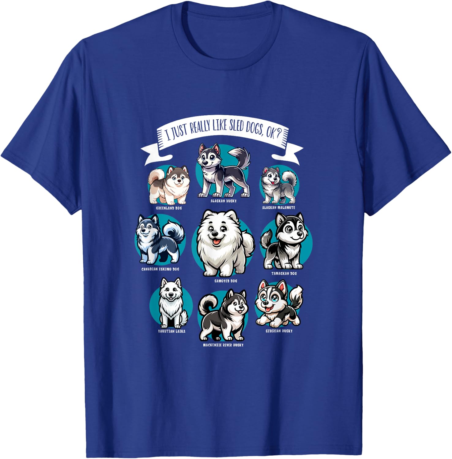 Various Sled Dog Breeds Women Girls Kids T-Shirt - T-Shirt | Royal