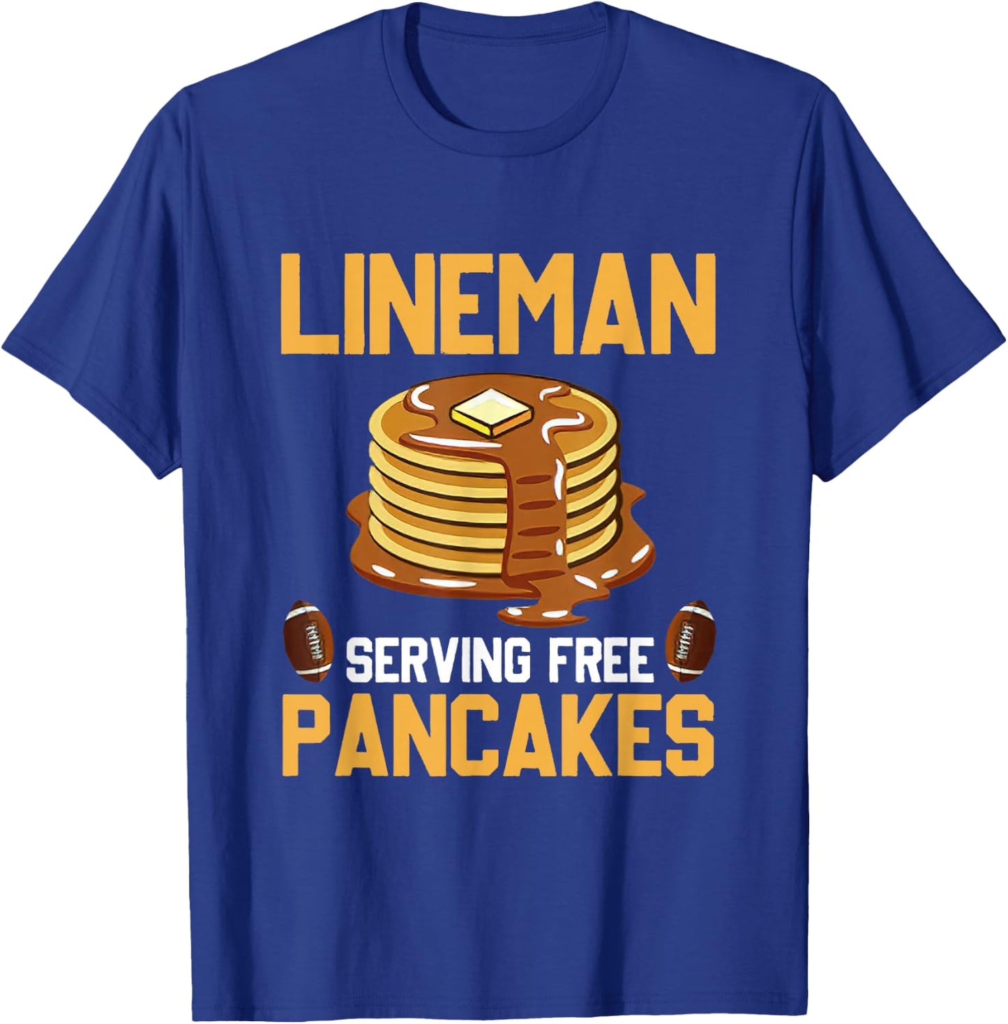 Football Lineman Serving Pancakes Daily Offensive Lineman T-Shirt - T-Shirt | Royal