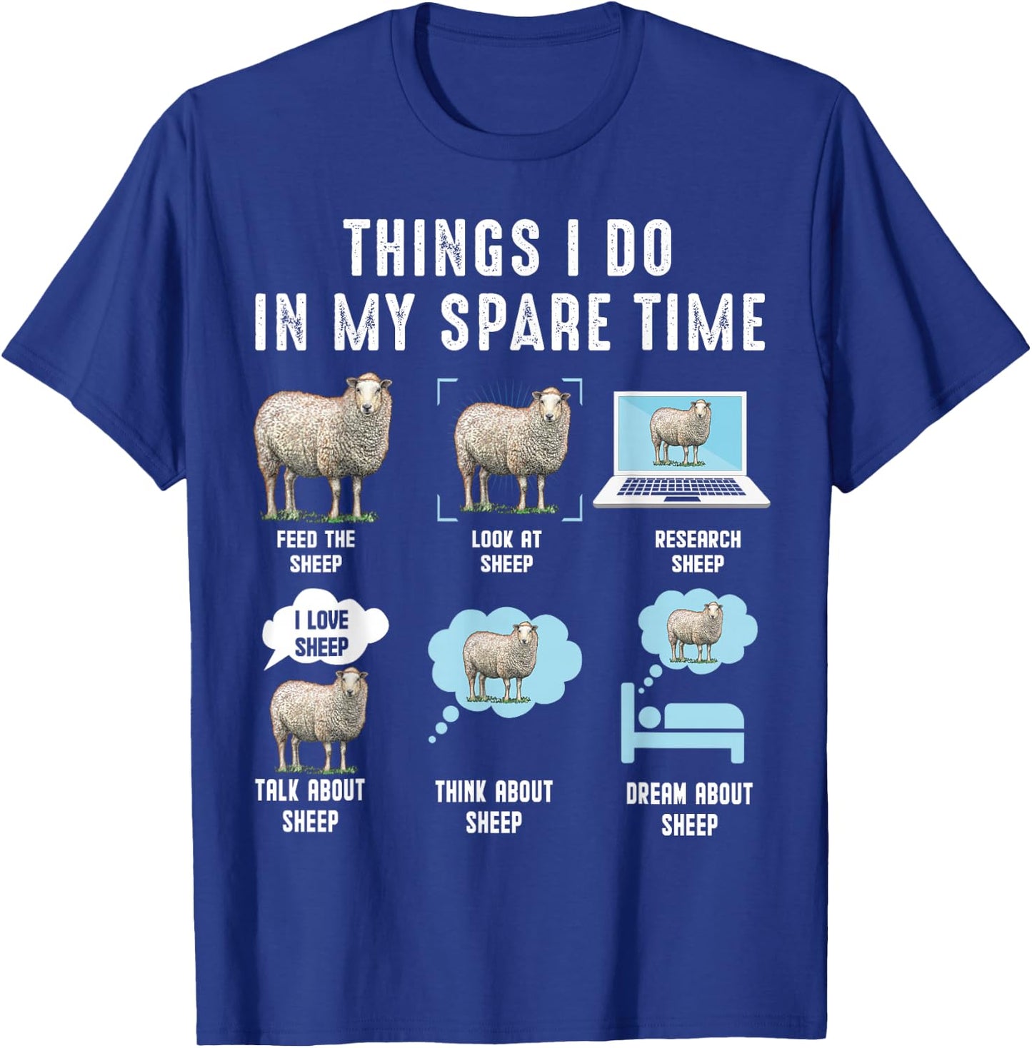 Things I Do In My Spare Time Sheeps funny sheep T-Shirt - T-Shirt | Royal