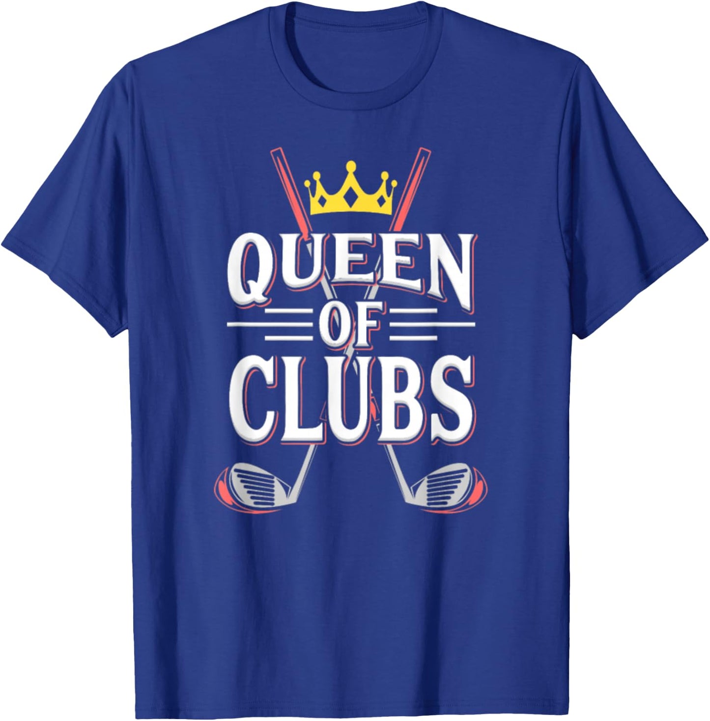 Queen Of Golf Club T-Shirt - T-Shirt | Royal