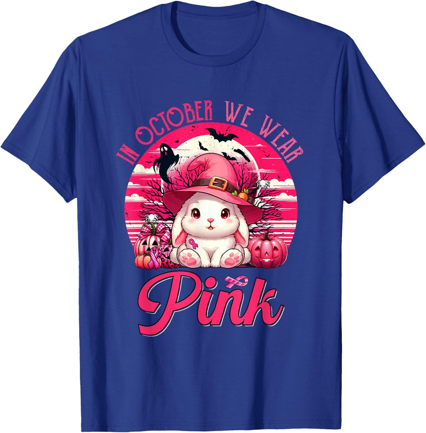 In October We Wear Pink Breast Cancer Awareness Bunny T-Shirt - T-Shirt | Royal