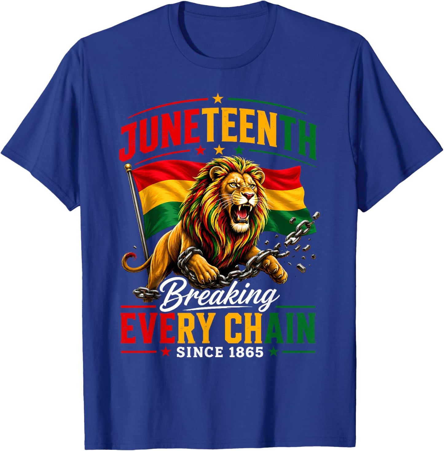 Men Juneteenth Shirt Lion Breaking Every Chain Since 1865 T-Shirt - T-Shirt | Royal