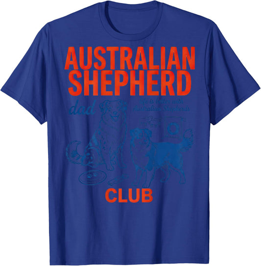 Australian Shepherd Club Dog Dad Life is Better Retro T-Shirt - T-Shirt | Royal
