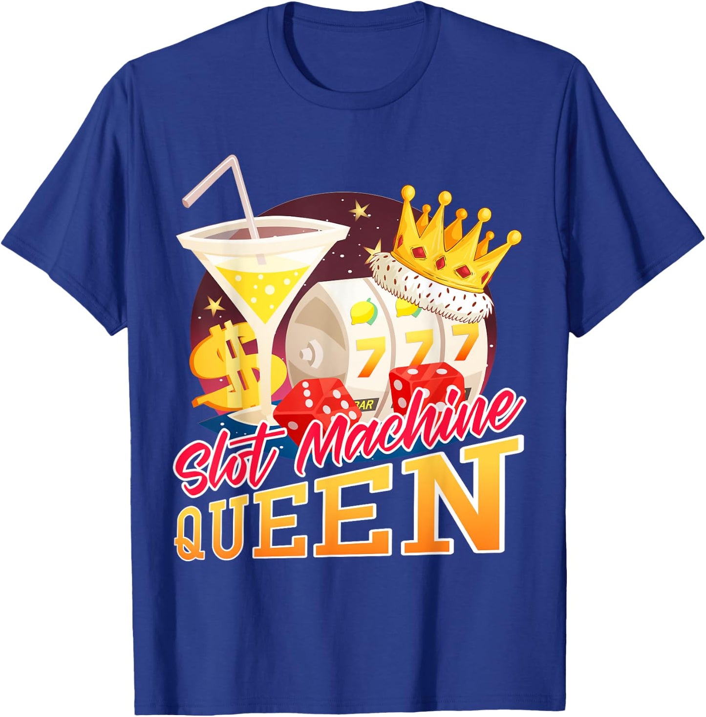 Slot Machine Queen Slot Machine T-Shirt - T-Shirt | Royal