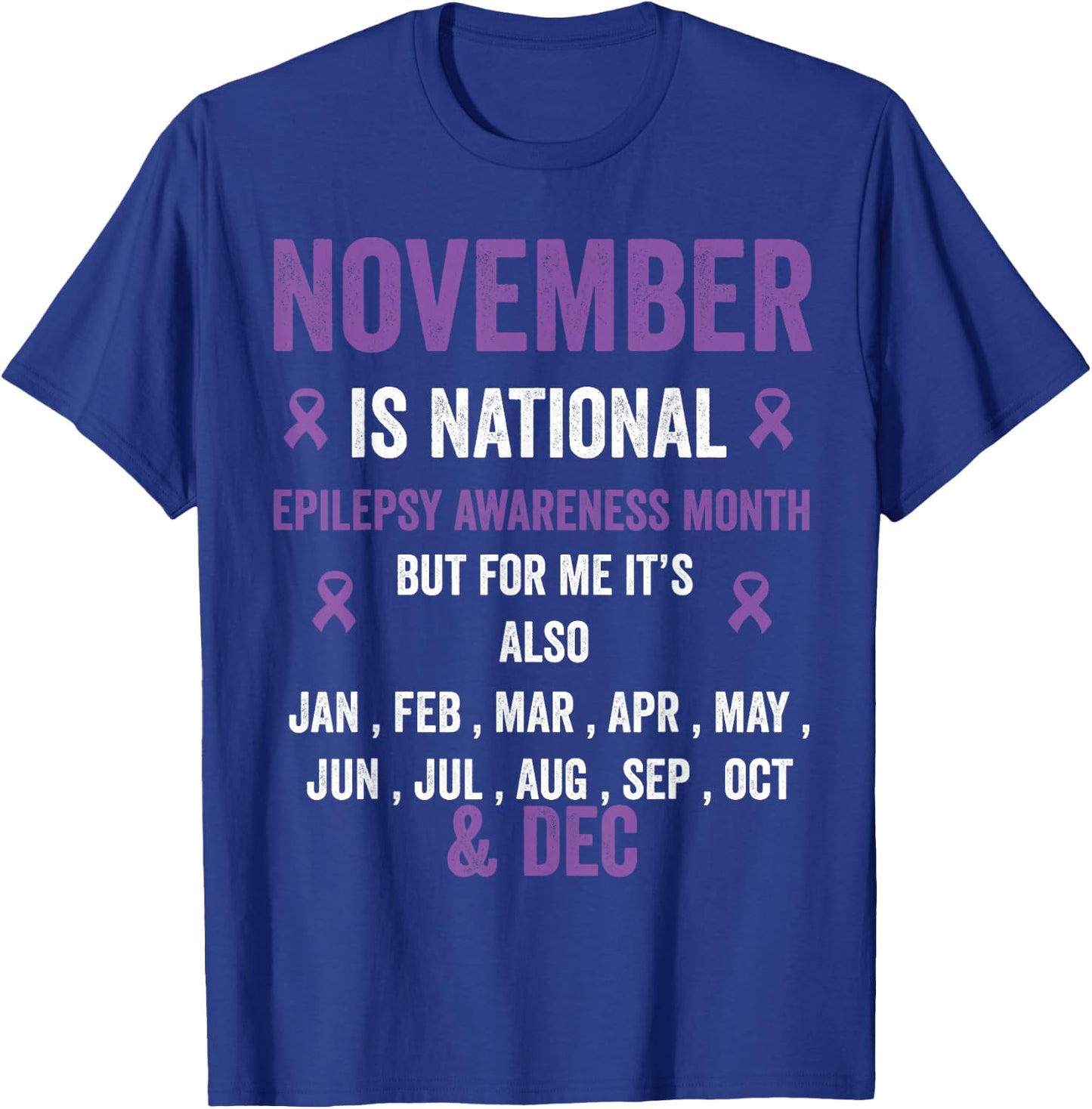 Epilepsy awareness purple ribbon - epilepsy awareness month T-Shirt - T-Shirt | Royal