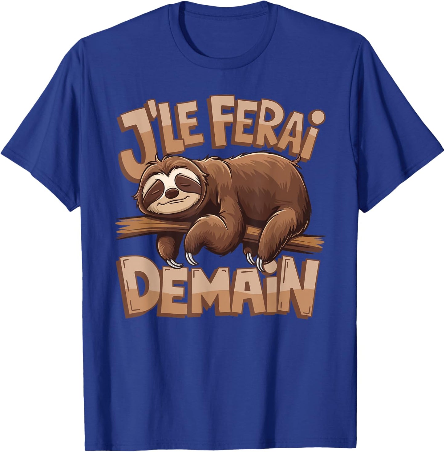 Idea Lazy Humor Nap I Do It Tomorrow T-Shirt - T-Shirt | Royal