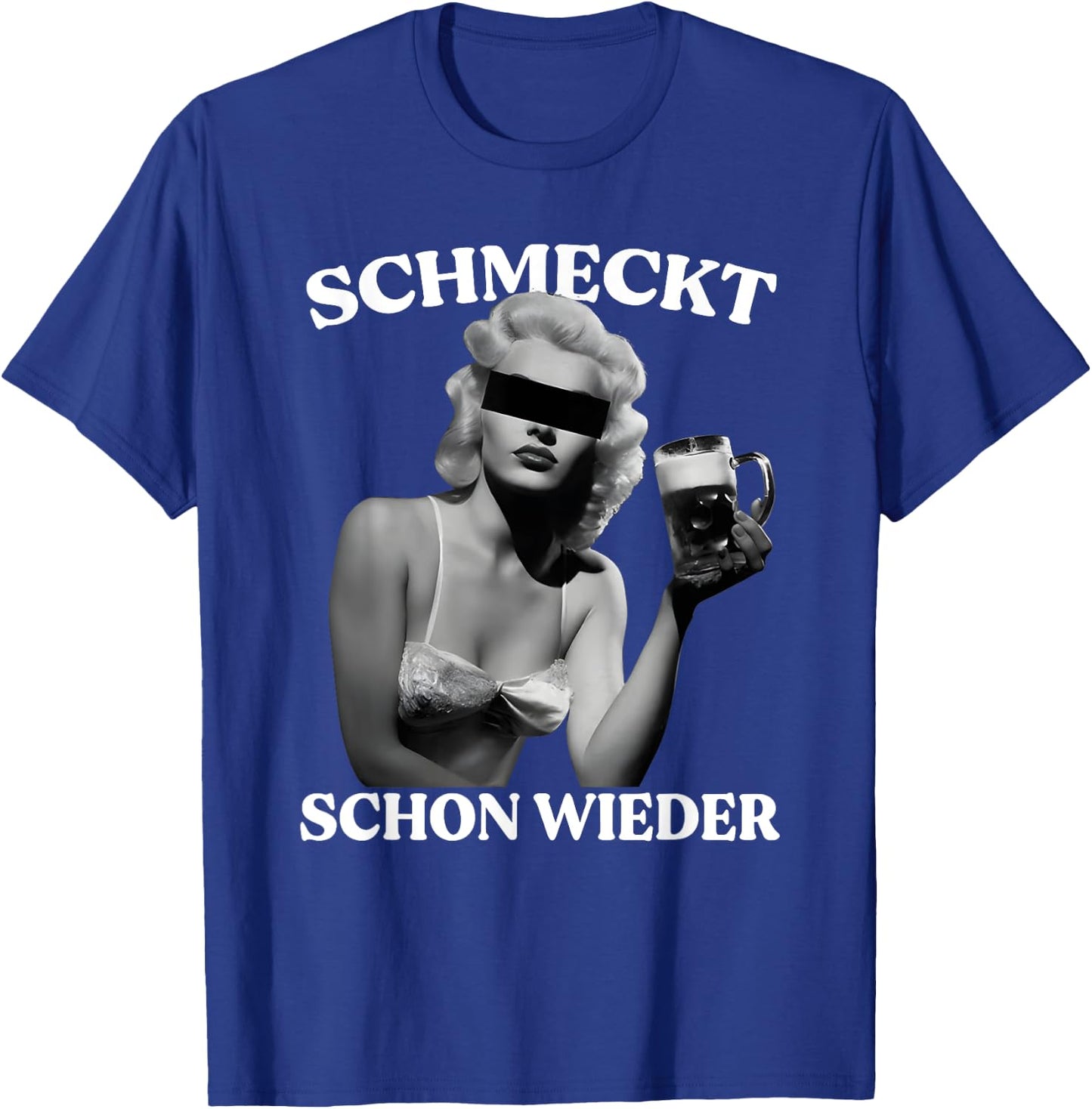 Schmeckt Schon Wieder T-Shirt - T-Shirt | Royal