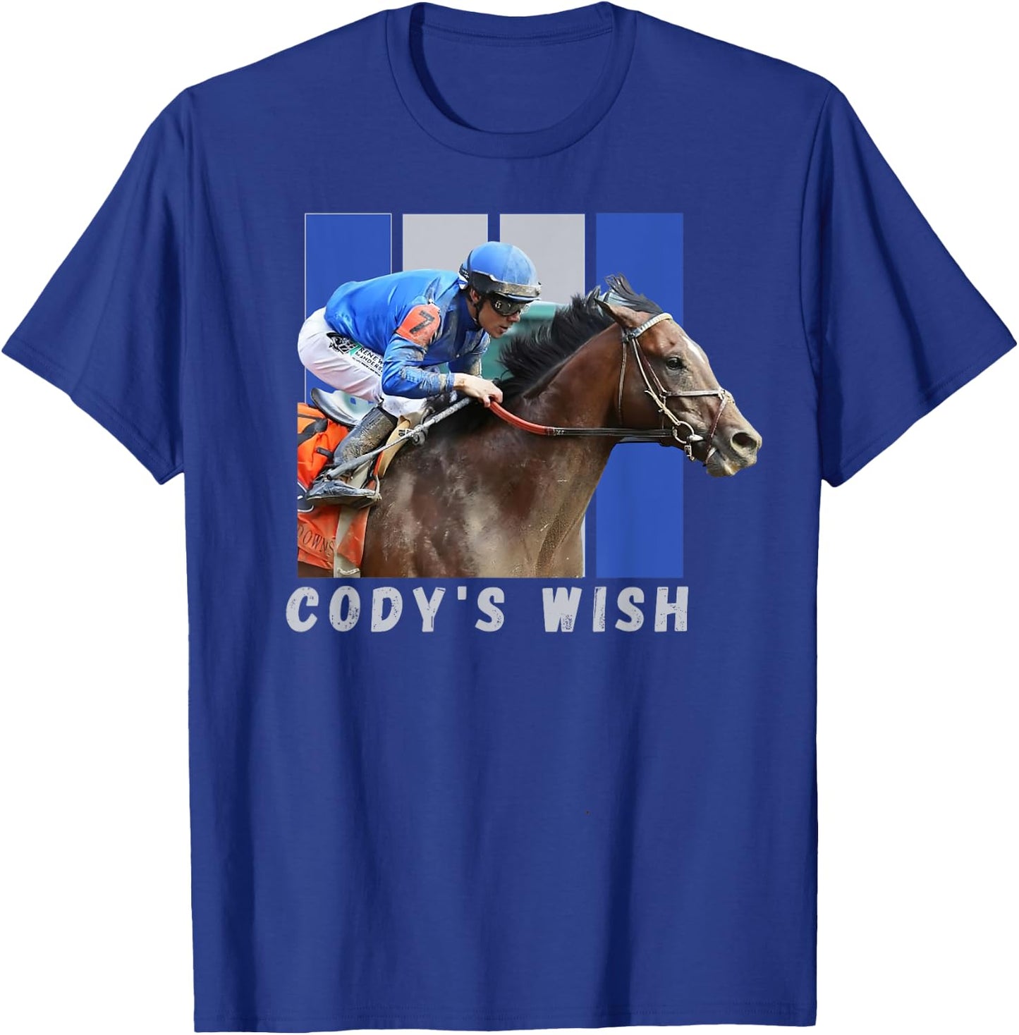 Cody's Wish Horse Racing Thoroughbred, Del Mar, Santa Anita T-Shirt - T-Shirt | Royal