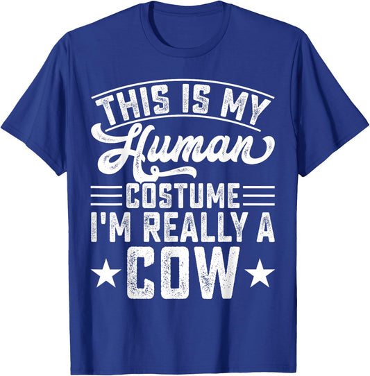 This Is My Human Costume Im Really A Cow T-Shirt - T-Shirt | Royal