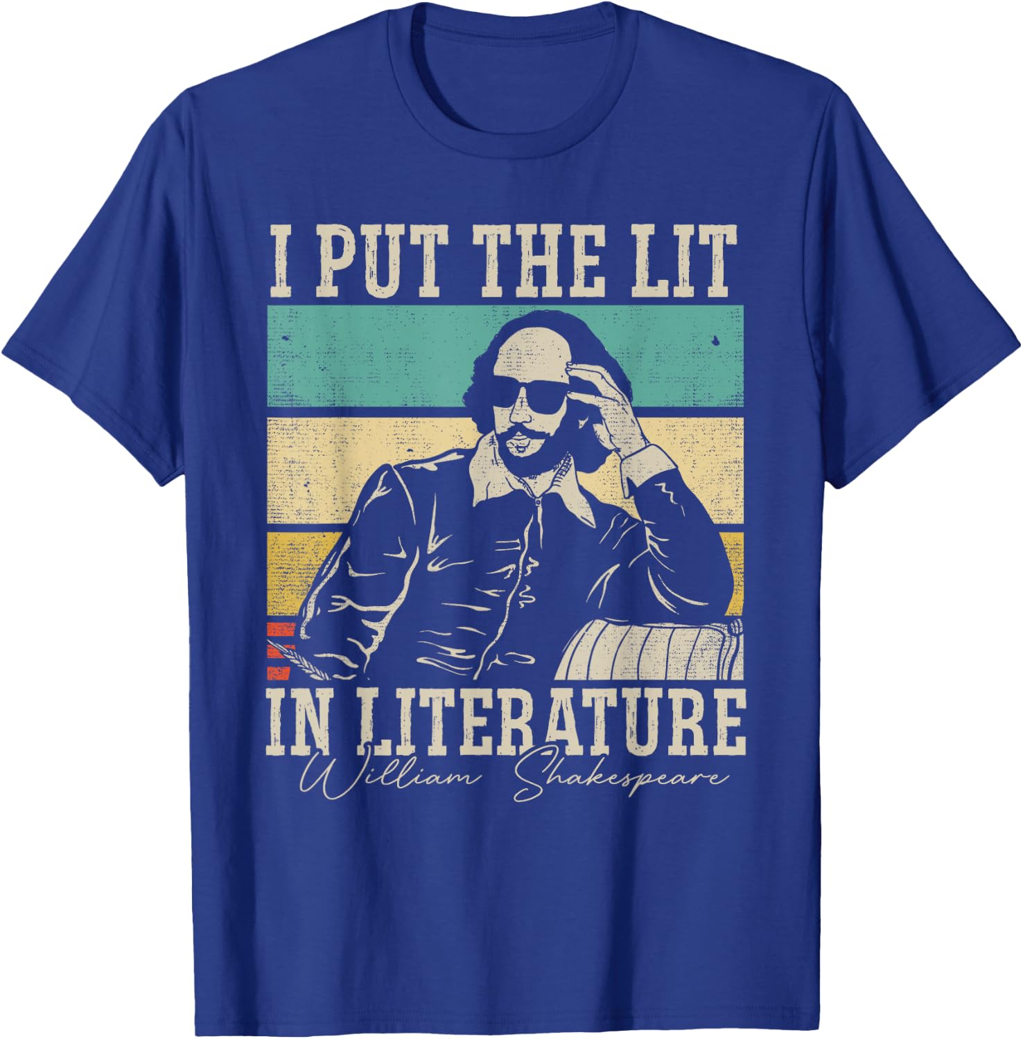 Ich setze das Licht in die Literatur - Lustiger William Shakespeare T-Shirt - T-Shirt | Royal