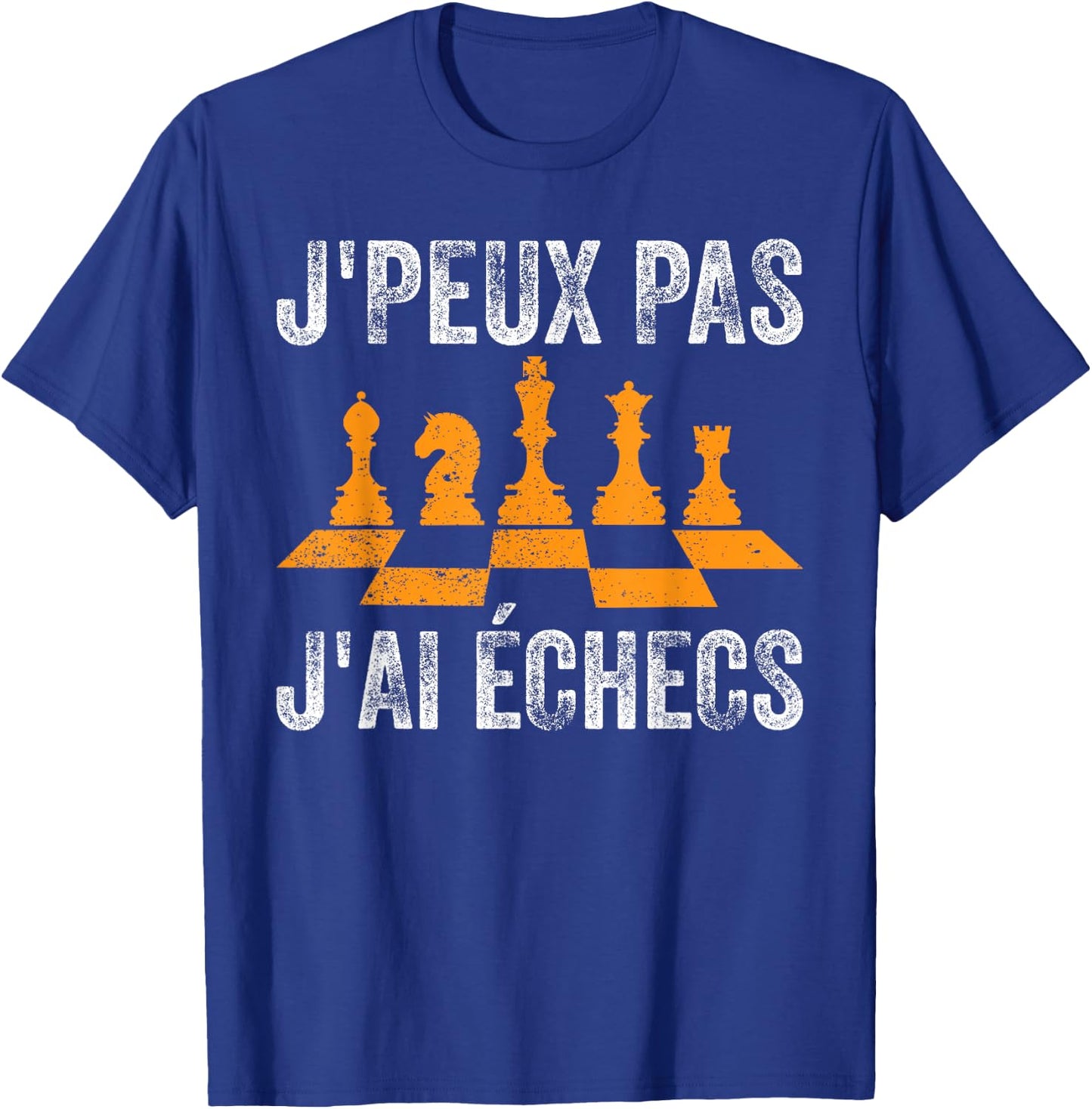Je peux Pas J'ai Chess , Black, S T-Shirt - T-Shirt | Royal