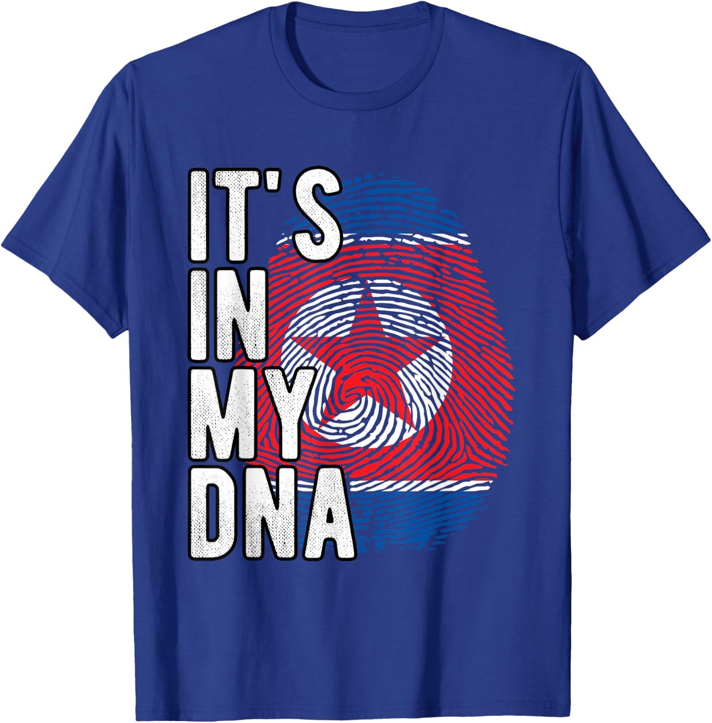 Funny it's in my DNA North Korea Flag Fingerprint , Black, S T-Shirt - T-Shirt | Royal