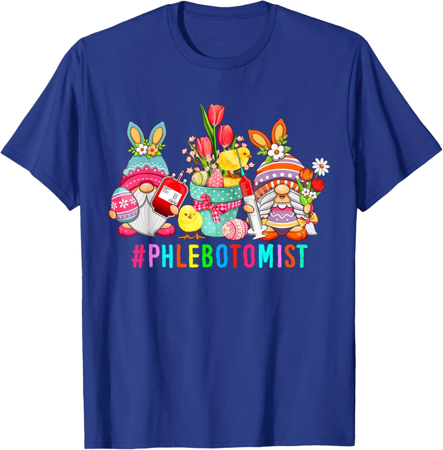 Phlebotomist Easter Bunny Gnomes With Chicks Hunting Eggs T-Shirt - T-Shirt | Royal