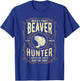 Beaver Hunting Label, Worlds Finest Beaver Hunter T-Shirt - T-Shirt | Royal