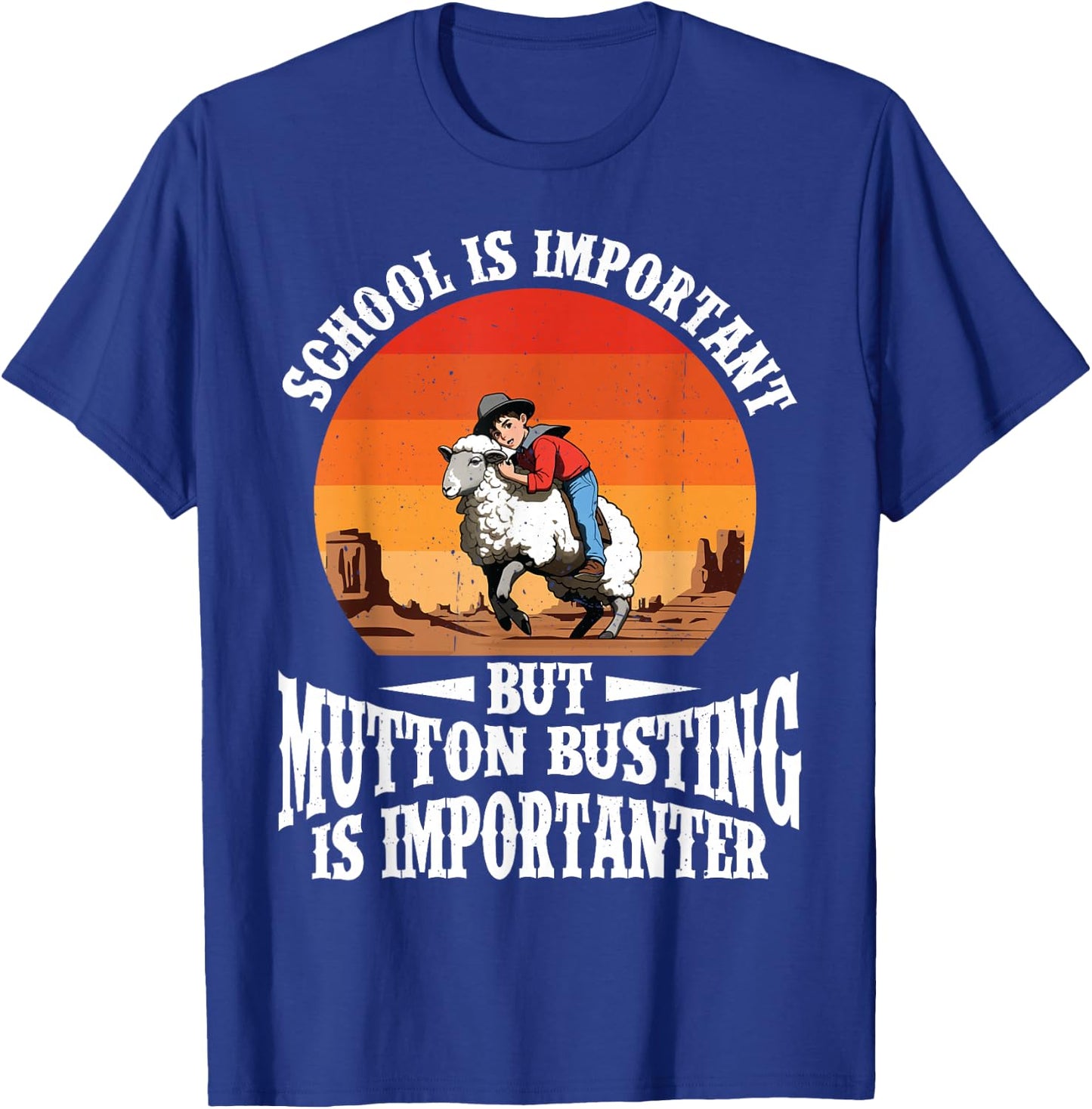 Mutton Buster Gear Rodeo Sheep Rider Mutton Busting T-Shirt - T-Shirt | Royal