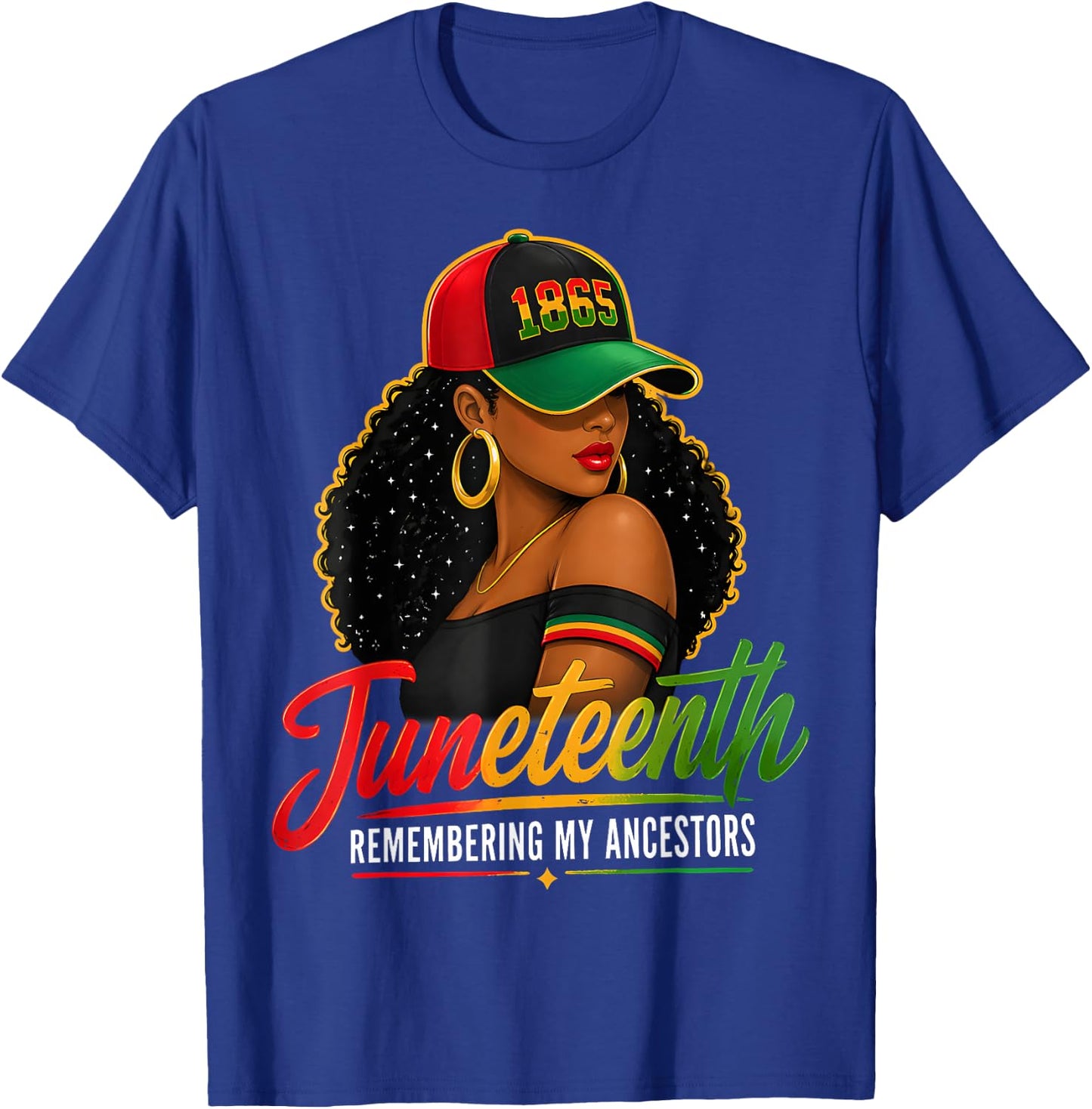 Juneteenth Remembering My Ancestors Black Women Girl T-Shirt - T-Shirt | Royal