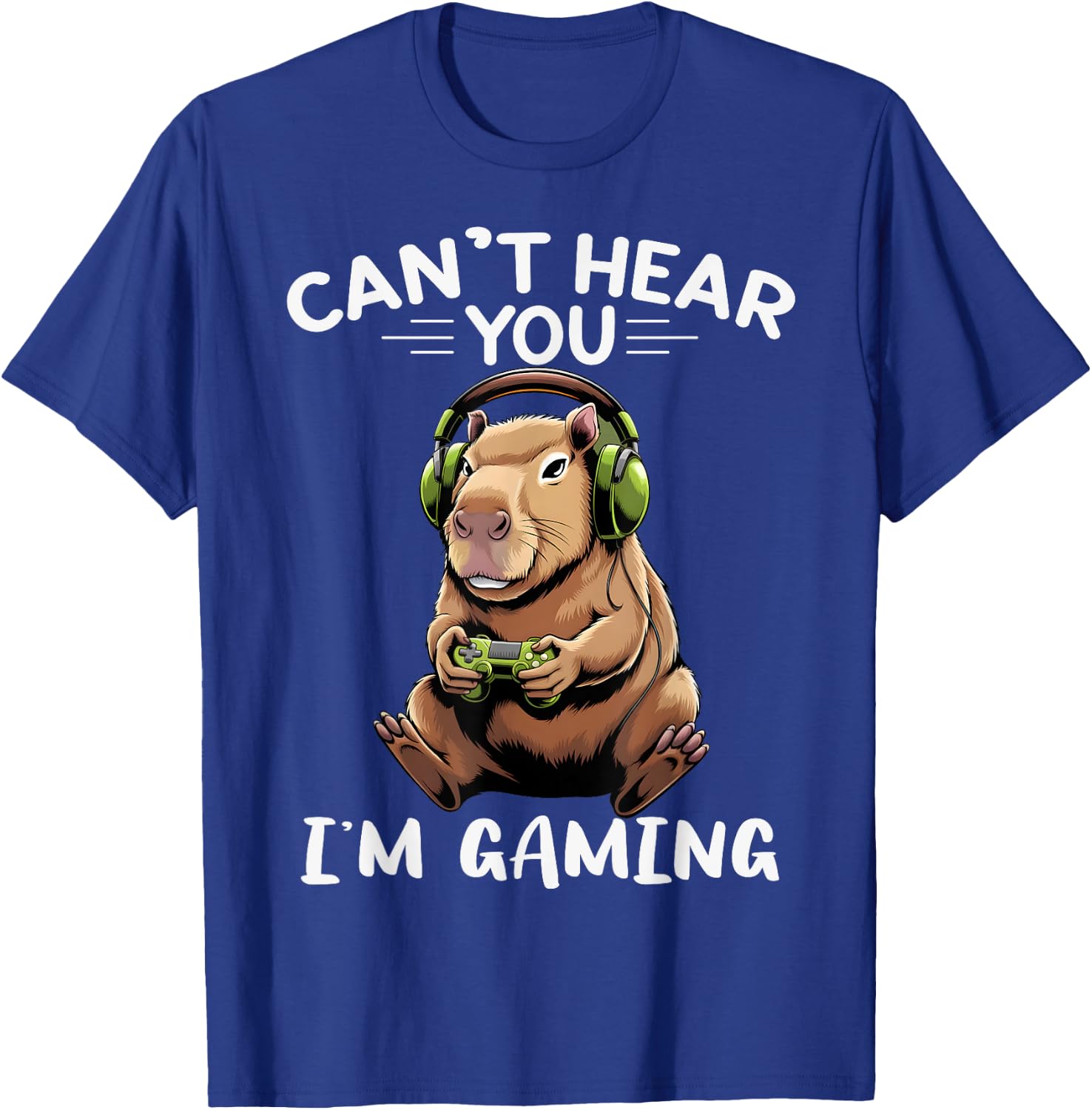 Can't Hear You I'm Gaming Boys Funny Graphic Capybara Gamer T-Shirt - T-Shirt | Royal