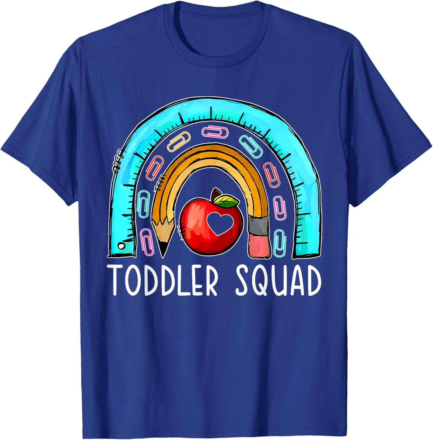Toddler Squad Rainbow Teacher Early Childhood Educator Men Women Girls Kids T-Shirt - T-Shirt | Royal