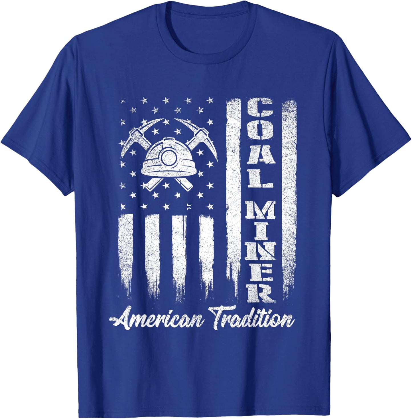 Coal Miner - USA Flag Patriotic Underground Mining Laborer T-Shirt - T-Shirt | Royal