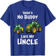There's No Buddy Like My Uncle Tractor Matching Family T-Shirt - T-Shirt | Royal