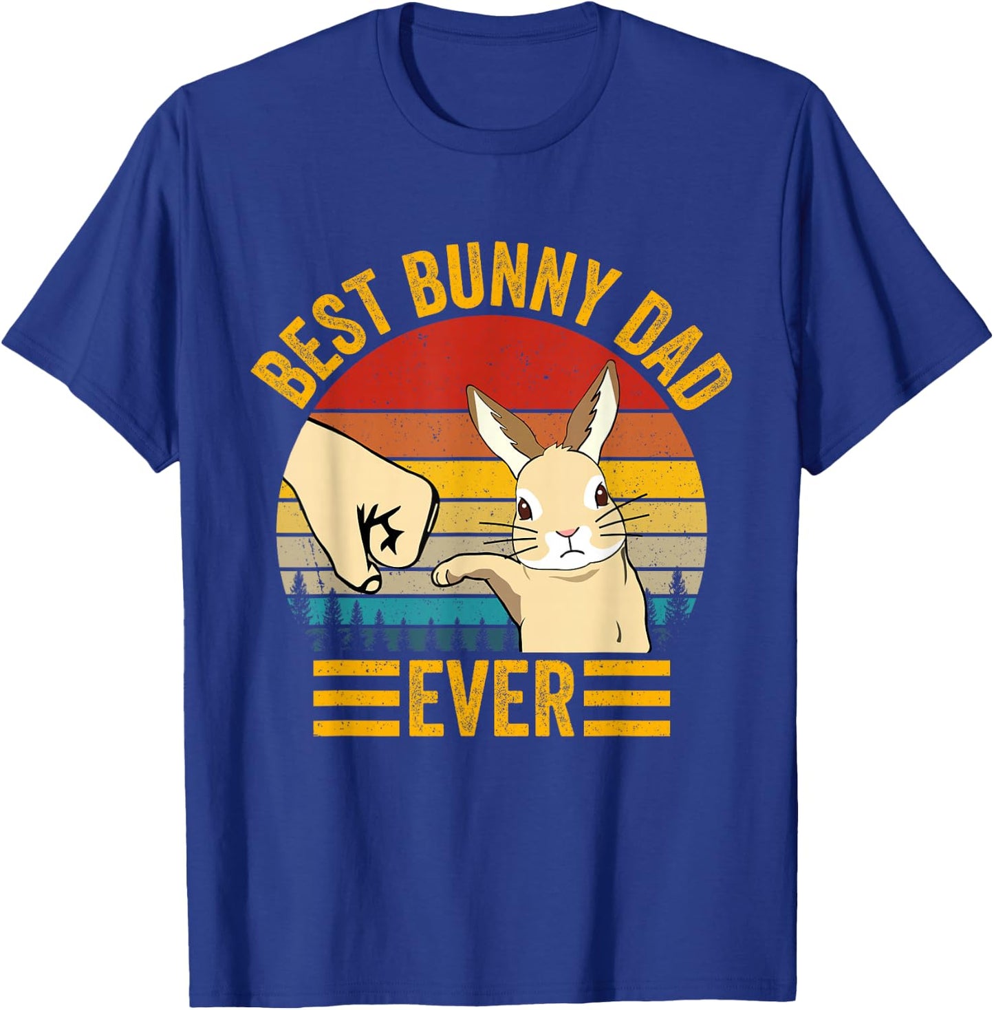 Best Bunny Dad Ever Rabbit Lover Father Pet Rabbit , Black, S T-Shirt - T-Shirt | Royal