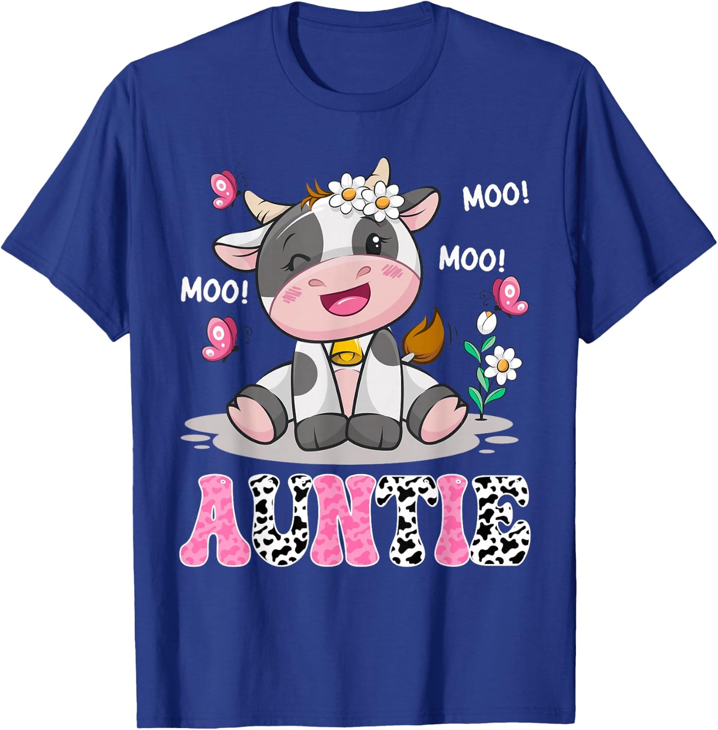Auntie Cute Cow Moo Moo Farmer Birthday Family Matching T-Shirt - T-Shirt | Royal