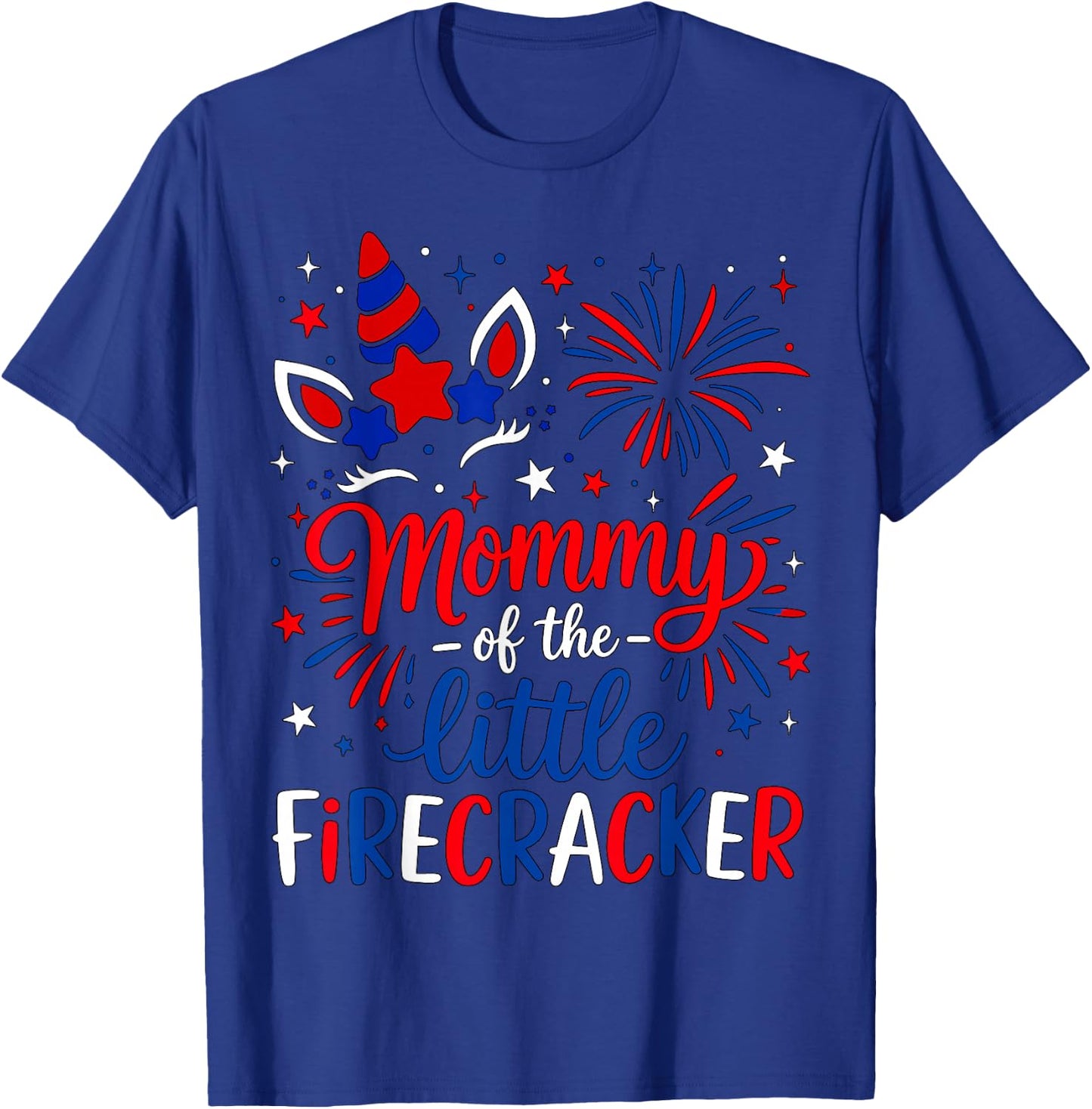 Mommy of The Little Firecracker 4th of July Birthday Party T-Shirt - T-Shirt | Royal