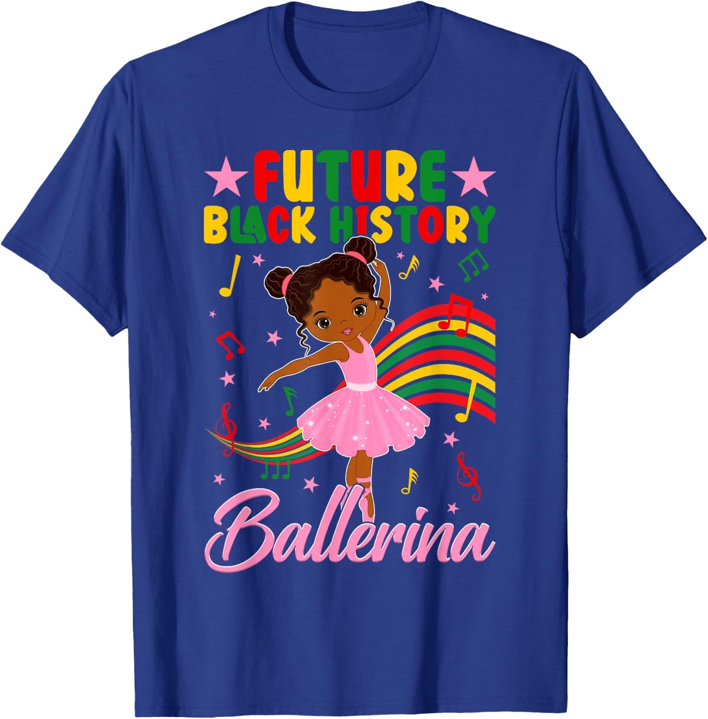 Cute Future Black History Ballerina Ballet Lover Afro Girl T-Shirt - T-Shirt | Royal
