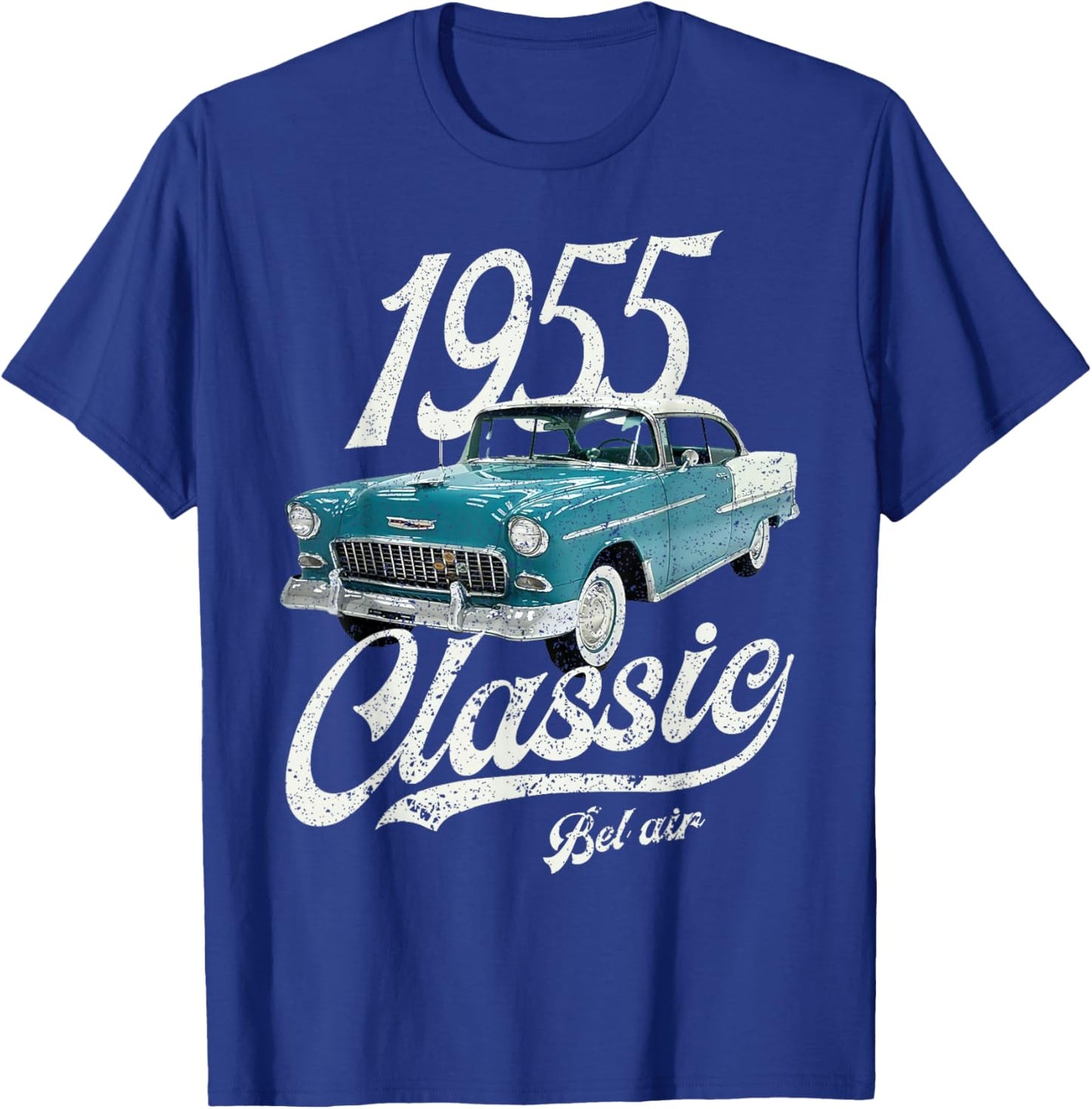 I'm Not Old I'm A Classic Bel Air Co. 1955 Chevy's Bel Air Blue Adults Retro Classic Car T-Shirt - T-Shirt | Royal