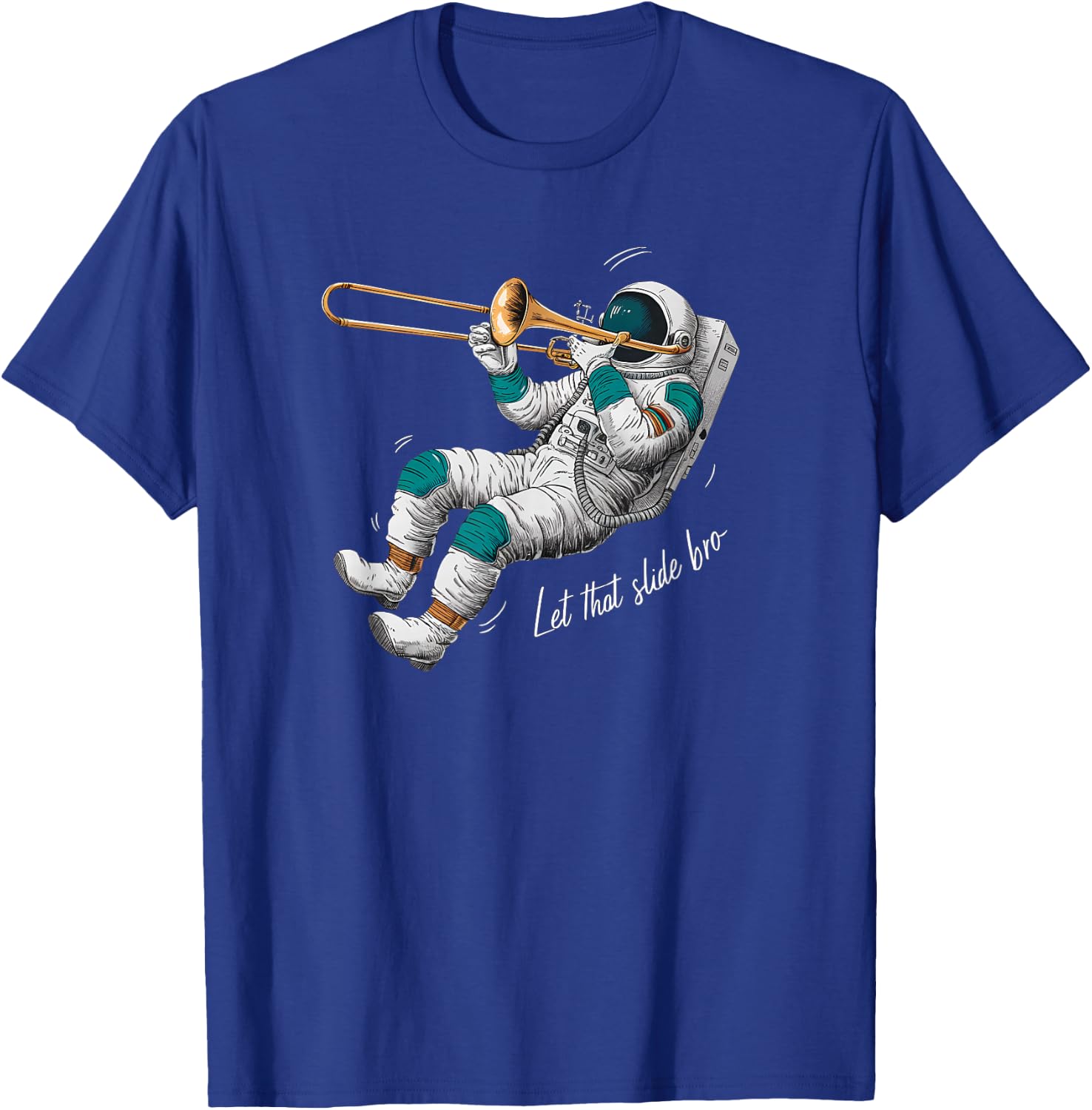 Let That Slide Bro Trombone Jazz Music Retro T-Shirt - T-Shirt | Royal