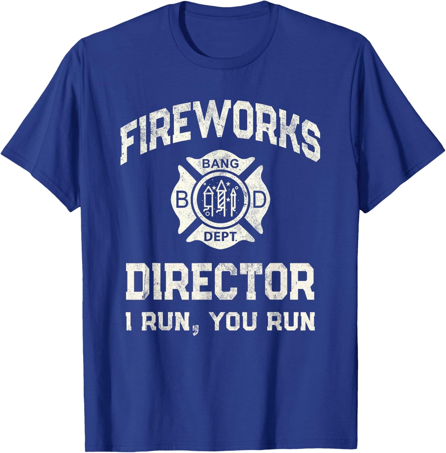 Funny FIREWORKS DIRECTOR Pyro Safety Technician Boom Squad T-Shirt - T-Shirt | Royal